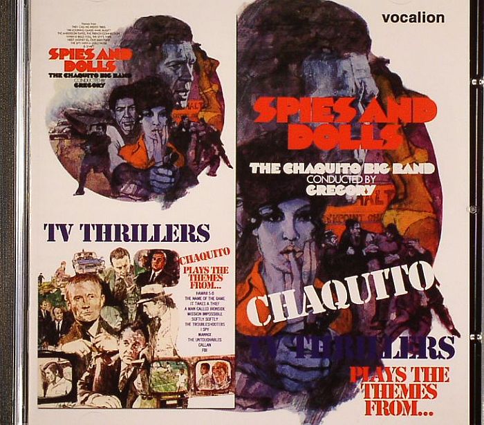 CHAQUITO BIG BAND, The/JOHN GREGORY - Spies & Dolls/TV Thrillers