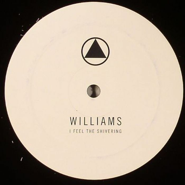 WILLIAMS - I Feel The Shivering