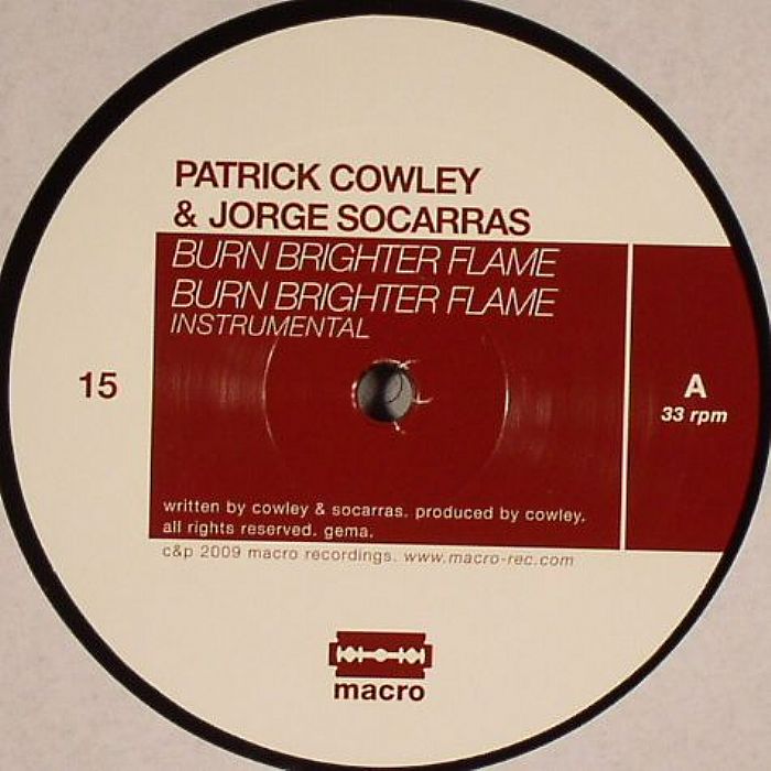COWLEY, Patrick/JORGE SOCARRAS - Burn Brighter Flame