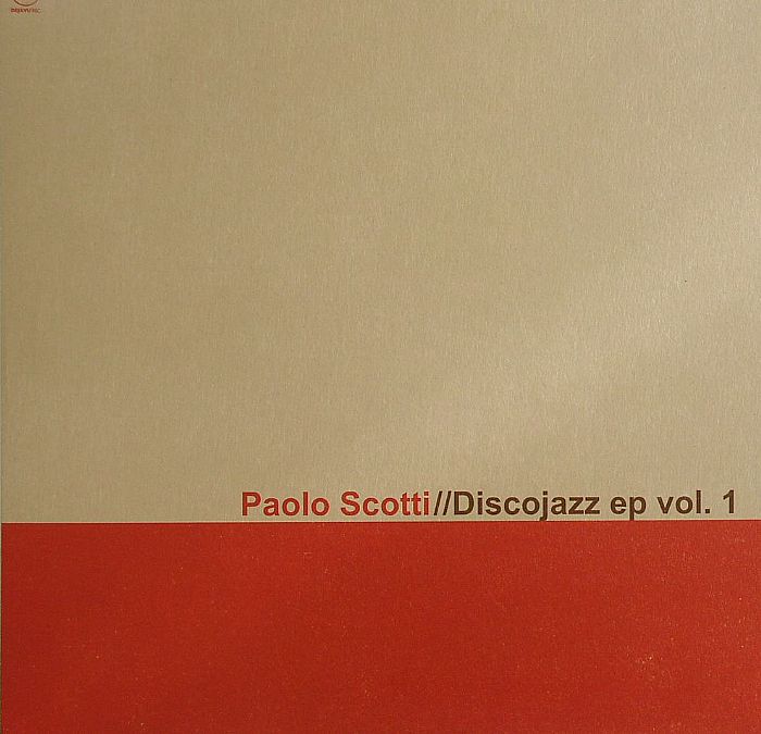 SCOTTI, Paolo - Disco Jazz EP Vol 1