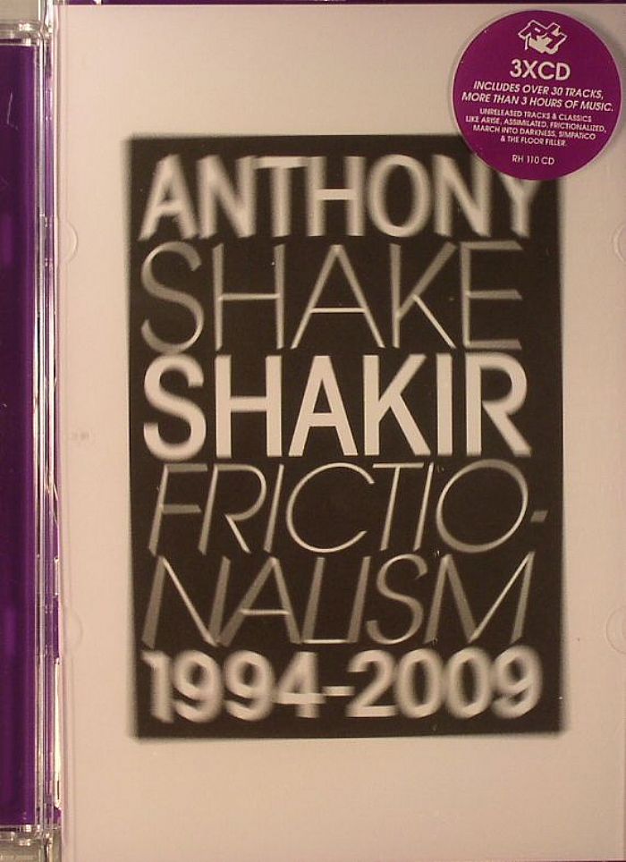 SHAKIR, Anthony "Shake" - Frictionalism 1994-2009