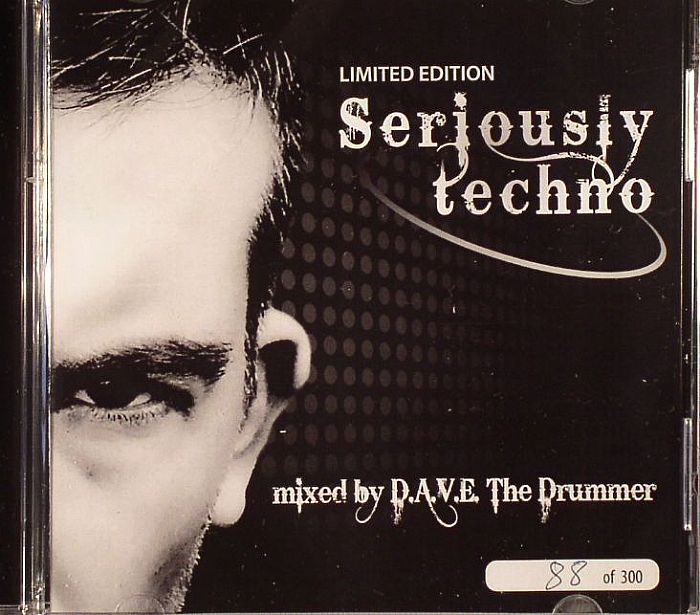 DAVE THE DRUMMER/VARIOUS - Seriously Techno