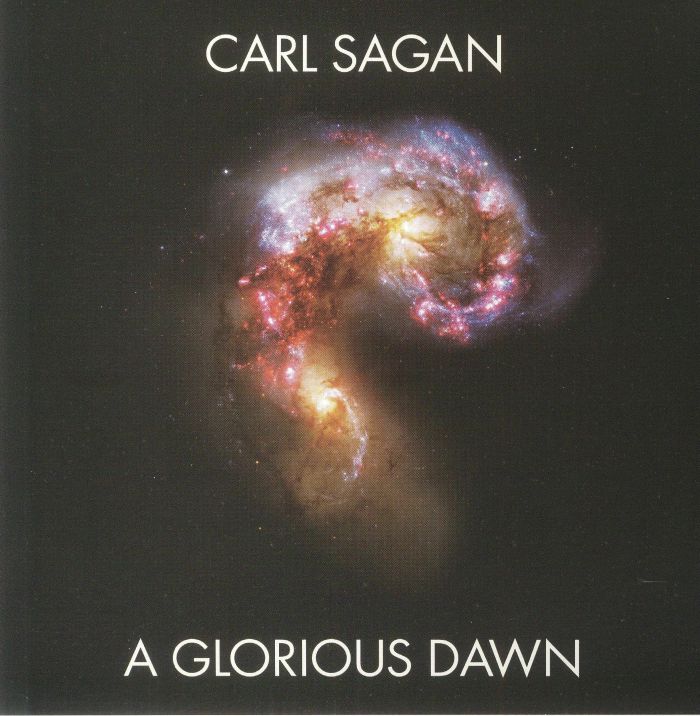 SAGAN, Carl feat STEPHEN HAWKING - A Glorious Dawn