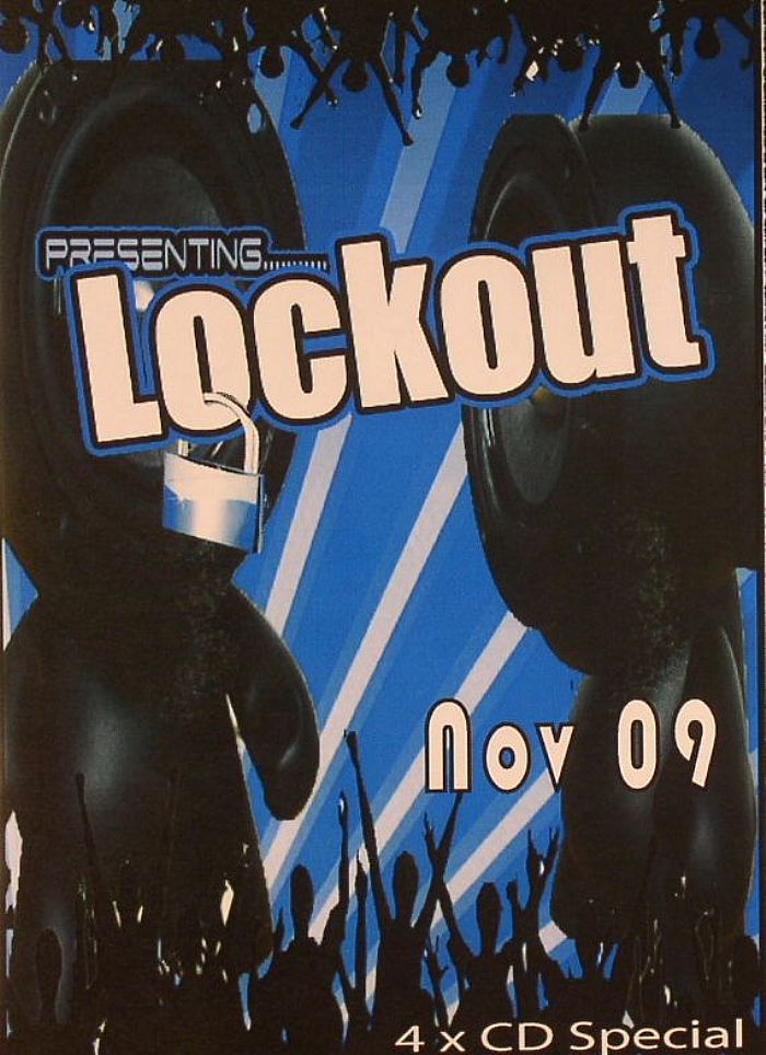 NEAL, John/HYPNOTIC/DAZ M/JOHNNY ROBERTS/VARIOUS - Lockout November 09