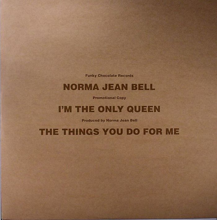 BELL, Norma Jean - I'm The Only Queen