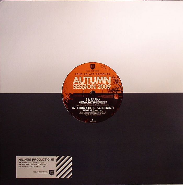 ABLAZE, Rene/JEAN MOIREE feat PHELL/DIMA KRASNIK/ATM/RAPHA/LOUBSCHER/SCHLEBUCH - Rene Ablaze Presents: Autumn Session 2009