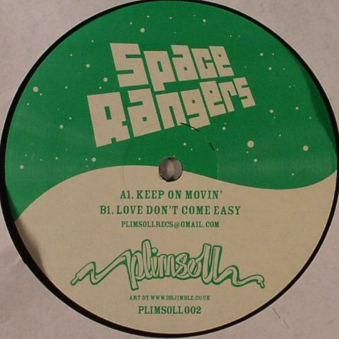 SPACE RANGERS - Keep On Movin'