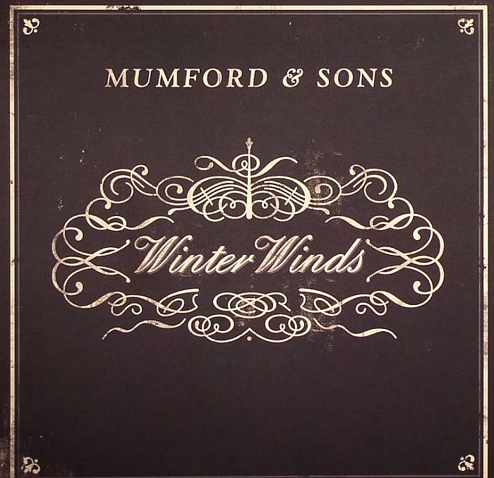MUMFORD & SONS - Winter Winds