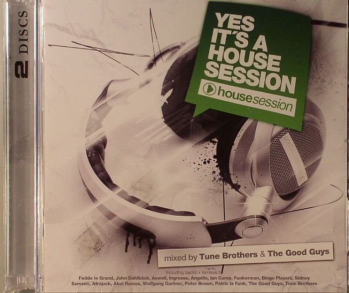 TUNE BROTHERS/THE GOOD GUYS/VARIOUS - Yes It's A House Session