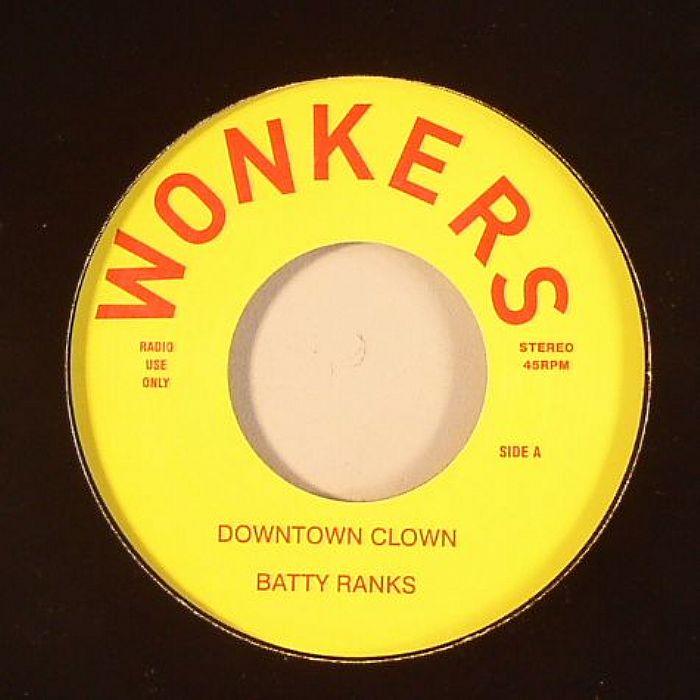 BATTY RANKS - Downtown Clown