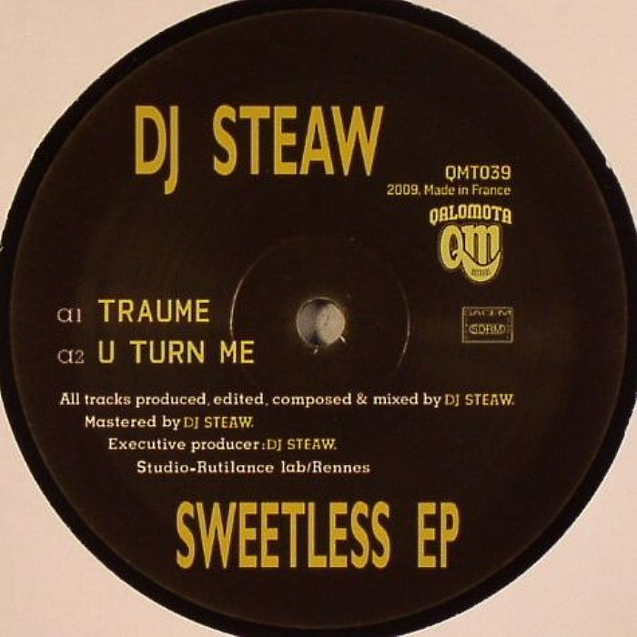 DJ STEAW - Sweetless EP