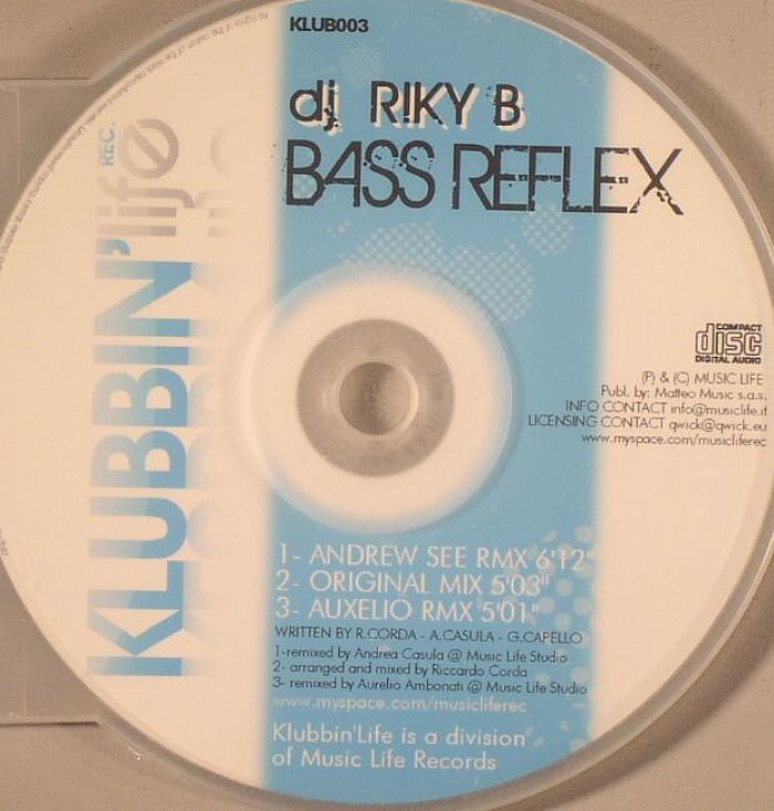 DJ RIKY B - Bass Reflex