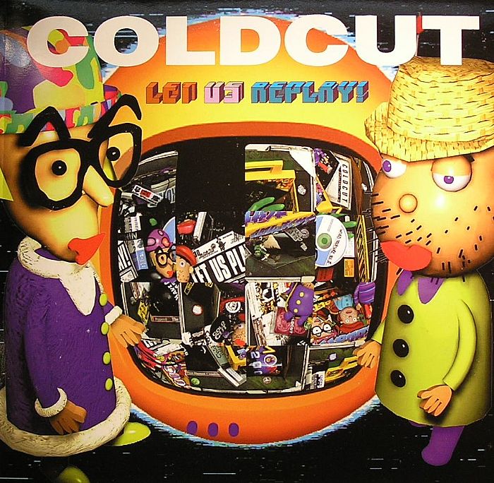 COLDCUT - Let Us Replay!