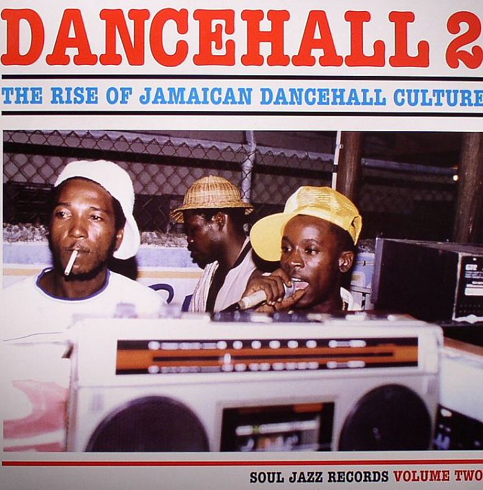 VARIOUS - Dancehall 2: The Rise Of Jamaican Dancehall Culture Volume 2