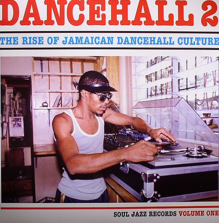 VARIOUS - Dancehall 2: The Rise Of Jamaican Dancehall Culture Volume 1