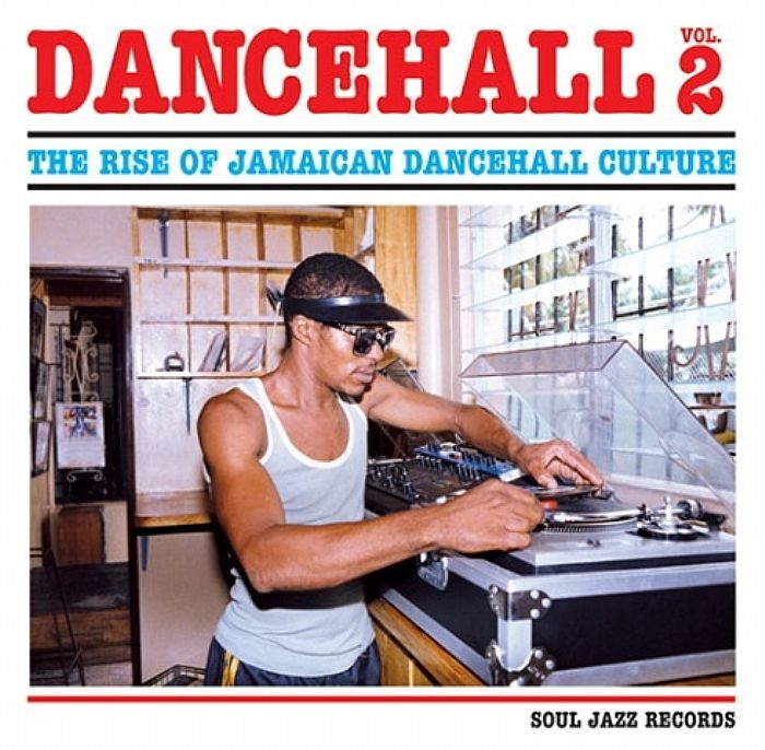 VARIOUS - Dancehall 2: The Rise Of Jamaican Dancehall Culture