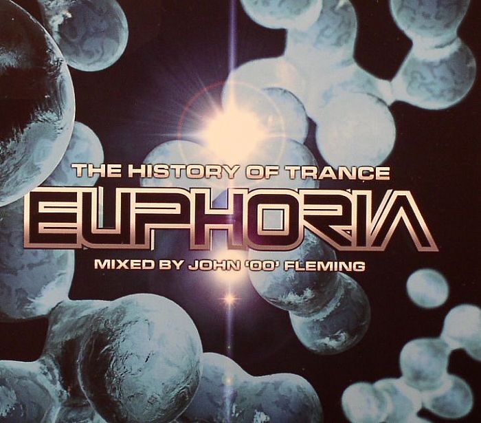 FLEMING, John 00/VARIOUS - The History Of Trance: Euphoria