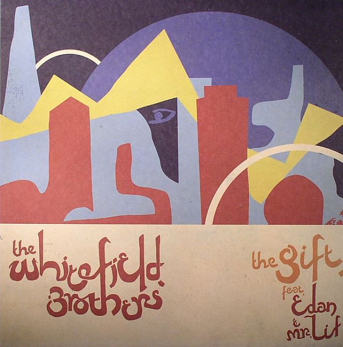 WHITEFIELD BROTHERS, The feat EDAN/MR LIF - The Gift