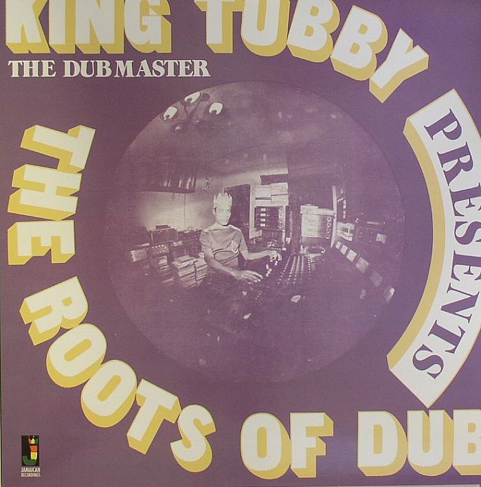 KING TUBBY - The Roots Of Dub