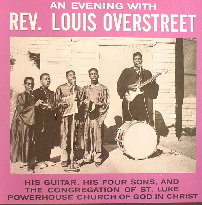 OVERSTREET, Rev Louis - An Evening With Rev Louis Overstreet