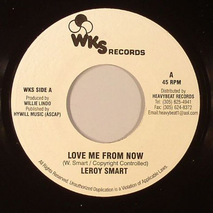 SMART, Leroy - Love Me From Now (One Dance Won't Do Riddim)