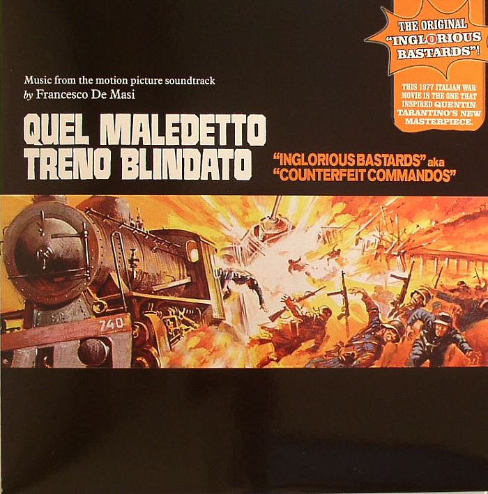 DE MASI, Francesco - Quel Maledetto Treno Blindato (Inglorious Bastards aka Counterfeit Commandos Motion Picture Soundtrack)