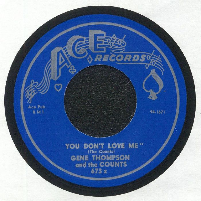THOMPSON, Gene & THE COUNTS - You Don't Love Me