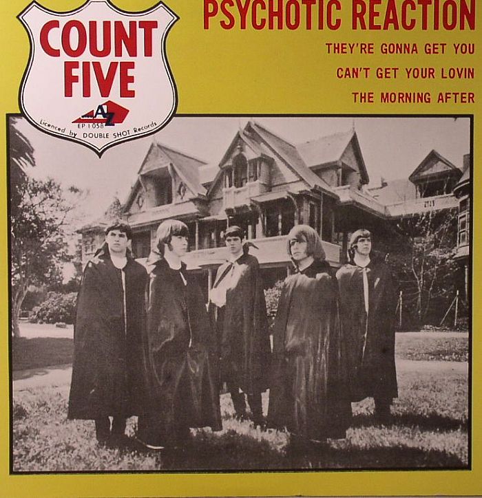 COUNT FIVE - Psychotic Reaction