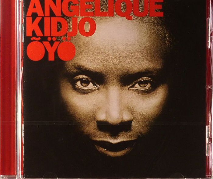 KIDJO, Angelique - Oyo