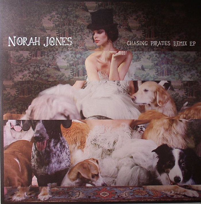 JONES, Norah - Chasing Pirates Remix EP