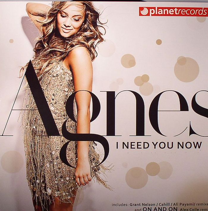 AGNES - I Need You Now
