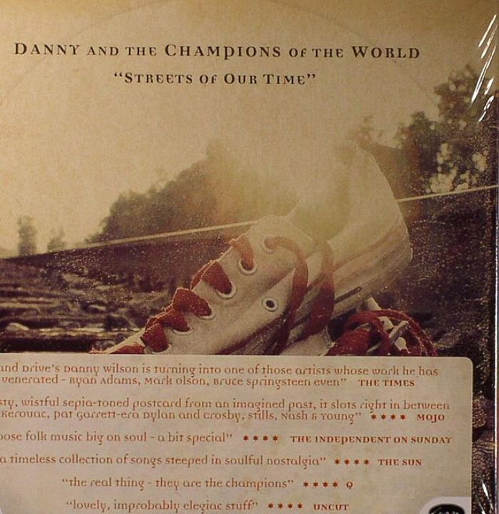 DANNY & THE CHAMPIONS OF THE WORLD - Streets Of Our Time