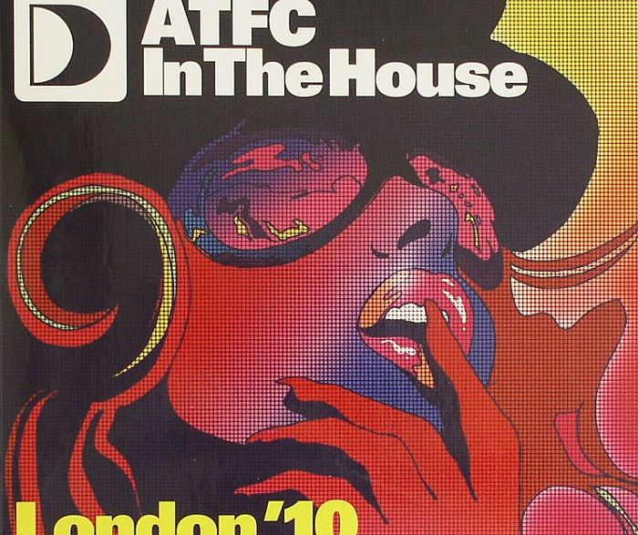 ATFC/VARIOUS - ATFC In The House: London '10