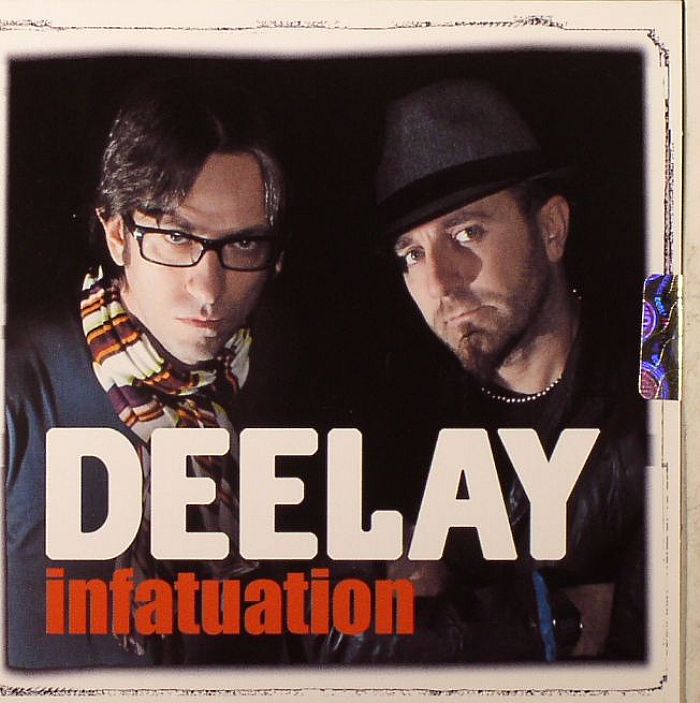 DEELAY - Infatuation