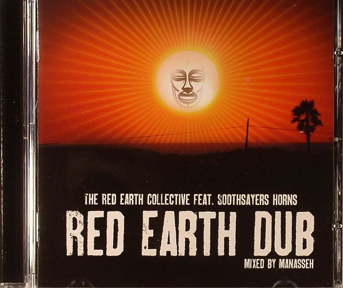 RED EARTH COLLECTIVE, The feat SOOTHSAYERS HORNS - Red Earth Dub