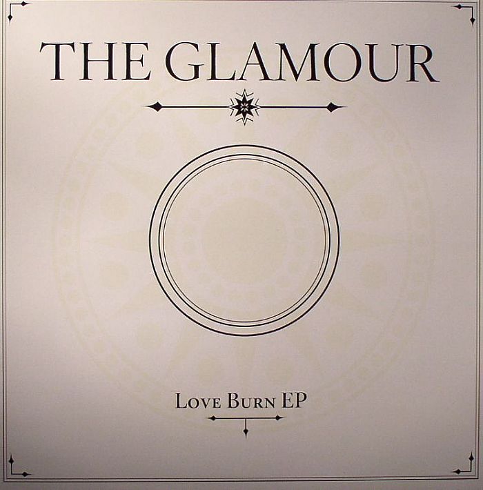 GLAMOUR, The - Love Burn EP