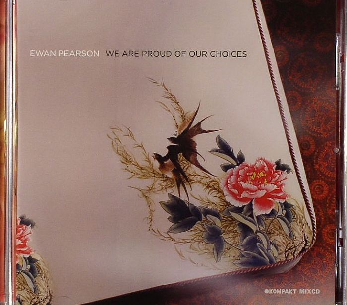 PEARSON, Ewan/VARIOUS - We Are Proud Of Our Choices