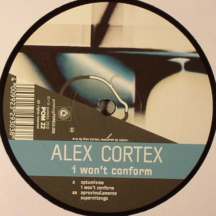 CORTEX, Alex - I Won't Conform