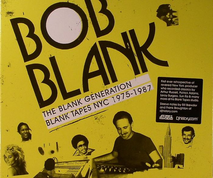 BLANK, Bob/VARIOUS - The Blank Generation: Blank Tapes NYC 1975-1987