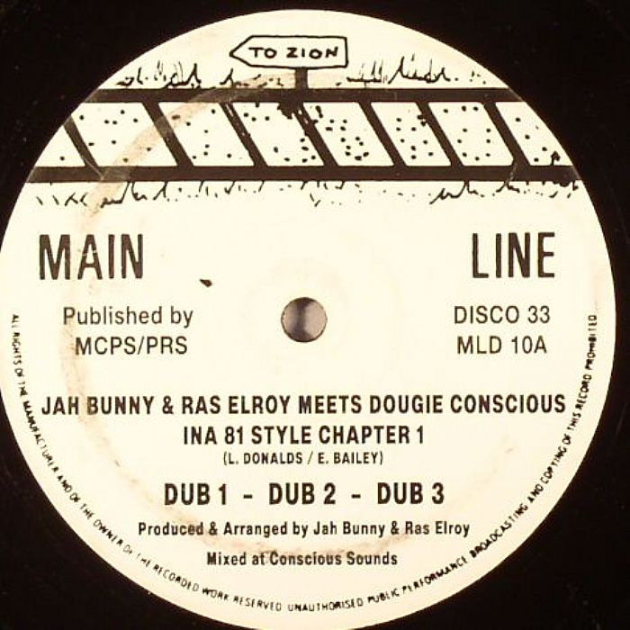JAH BUNNY/RAS ELROY/DOUGIE CONSCIOUS - Ina 81 Style Chapter 1 & 2