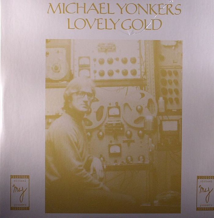 YONKERS, Michael - Lovely Gold
