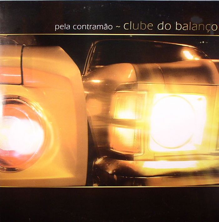 CLUBE DO BALANCO - Pela Contramao