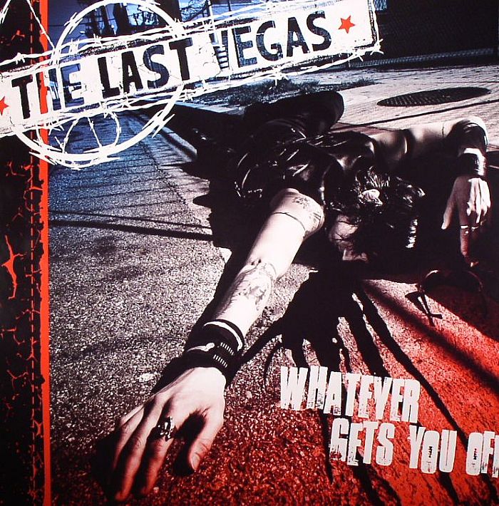 The Last Vegas Whatever Gets You Off The LAST VEGAS Whatever Gets You Off Vinyl at Juno Records.