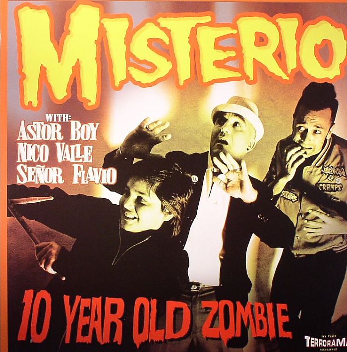 MISTERIO - 10 Year Old Zombie