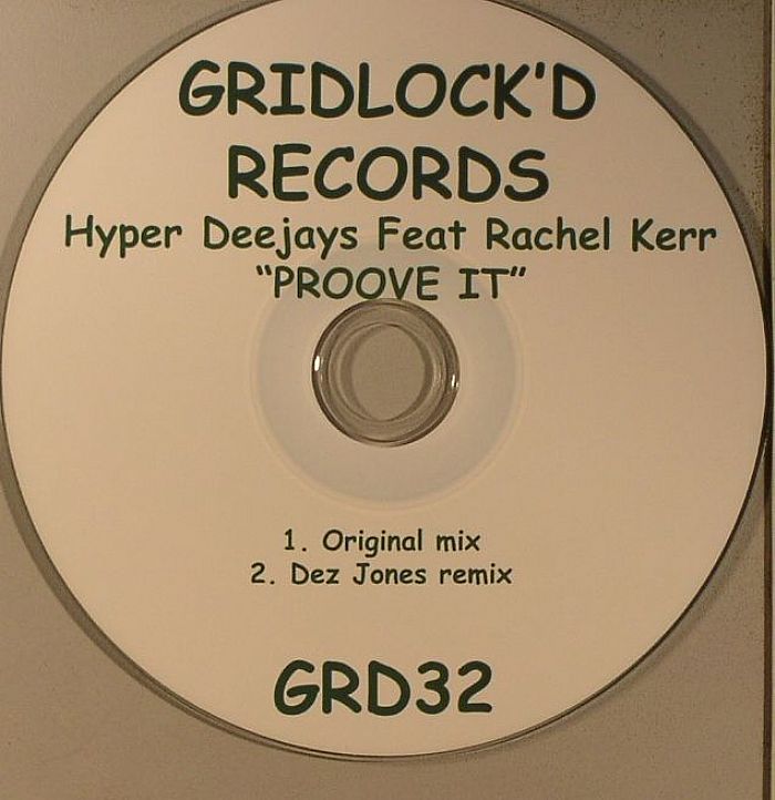 HYPER DEEJAYS feat RACHEL KERR - Proove It