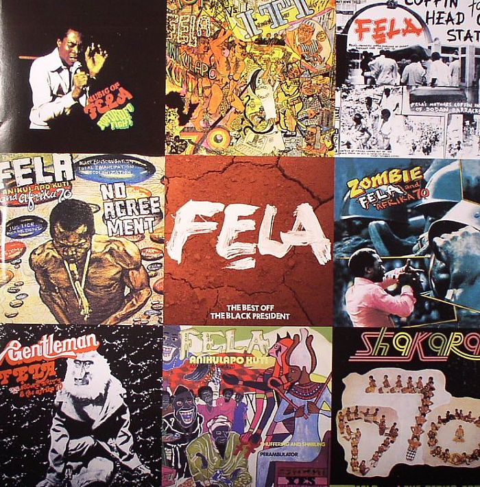 FELA - The Best Off: The Black President Fela Kuti