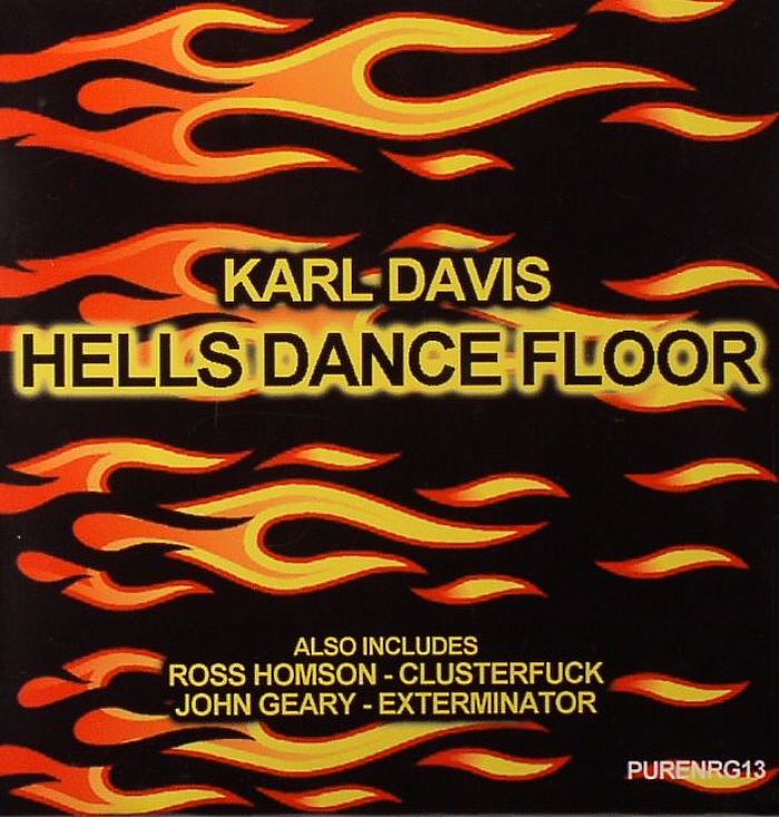 DAVIS, Karl/ROSS HOMSON/JOHN GEARY - Hells Dance Floor