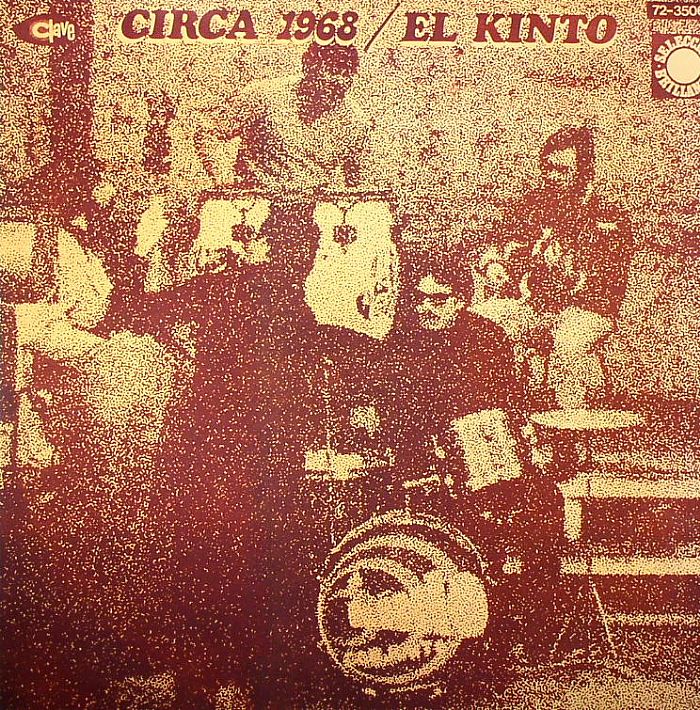 EL KINTO - Circa 1968