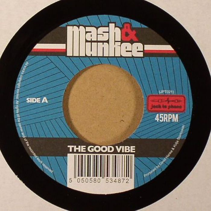 MASH & MUNKEE - The Good Vibe