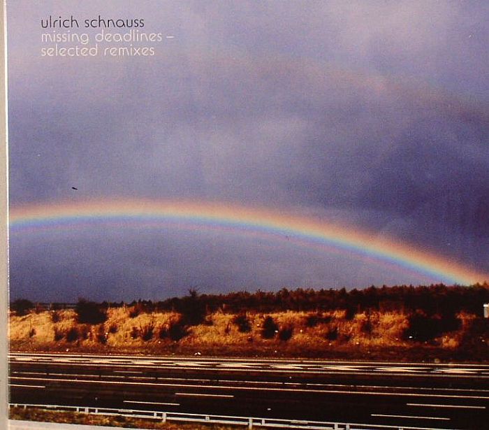 SCHNAUSS, Ulrich/VARIOUS - Missing Deadlines: Selected Remixes